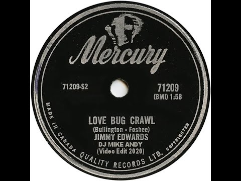 Jimmy Edwards   Love Bug Crawl 1957 DJ Mike Andy 2020 Video Edit