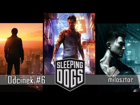 Zagrajmy w Sleeping Dogs #6 - Zawrotna prędkość