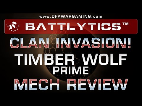 CLAN INVASION! BattleTech Mech Review: Timber Wolf Prime