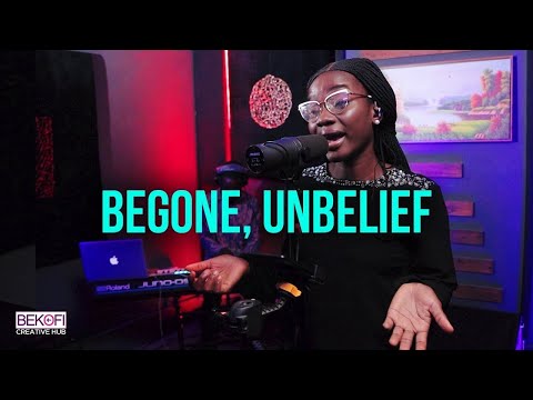 Begone Unbelief - Lor  | Hymn