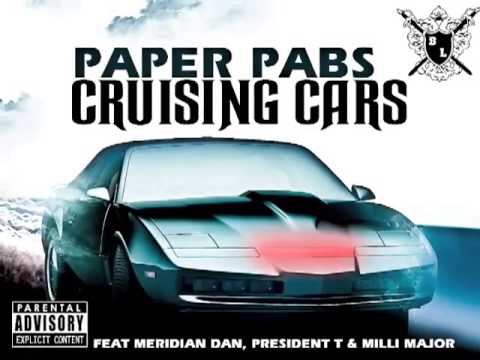 Paper Pablo Ft Dan, Prez T, Milli Major - Cruisin' Cars
