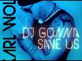 Karl Wolf - DJ Gonna Save Us | Official Audio ...