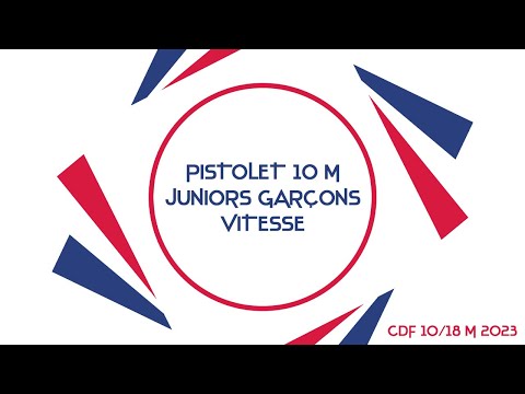 Finale Pistolet 10 m vitesse Juniors garçons - CdF 10/18m 2023