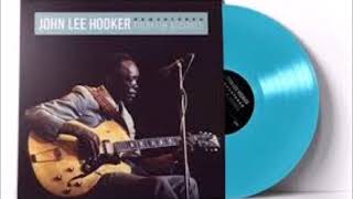 John Lee Hooker - I Love You Honey (Remastered)