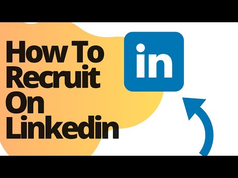 How To Recruit On Linkedin For Free