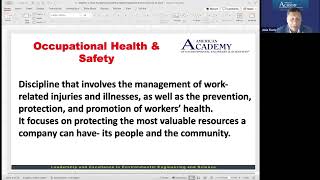 Occupational Safety and Health and its Critical Integration with Environmental Management