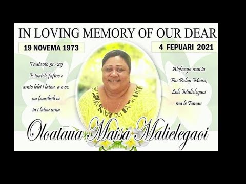 Saafiafiga o OLOATAUA MAISA MALIELEGAOI by: Logoipule Tai Tauaanae.