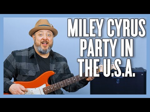 Miley Cyrus Party In The U.S.A. Guitar Lesson + Tutorial