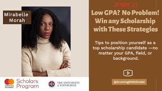 Low GPA? No Problem! [Part 2] Answering Scholarship Questions & Key Insights | #mastersscholarship