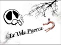 El Señor » La Vela Puerca 