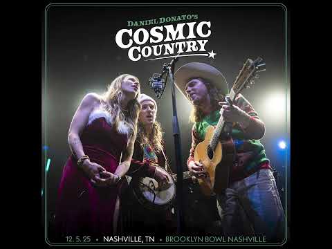 Daniel Donato's Cosmic Country - Nashville, Tennessee (2025-12-05)