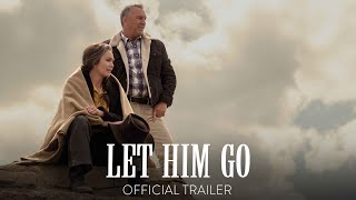 Let Him Go (2020) Video