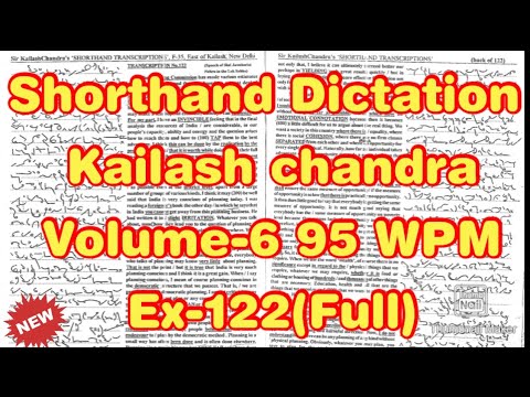 Kailash Chandra Transcription 122 | 95 WPM | 1000 Words | Volume 6 #English_Shorthand
