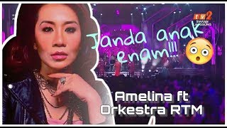 JANDA ANAK ENAM - AMELINA (KONSERT ORANG KITA)