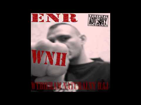 ENR WNH - Karma Wraca Zawsze ( Premiera video grudzień 2013)