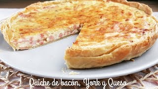 QUICHE DE BACON, YORK Y QUESO (Super sencillo)