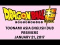 Dragon Ball Super English Dub Toonami Asia Starts January 21