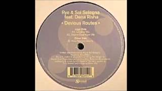 Rye & Sol Selegna   Devious Routes Kiko Navarro Remix