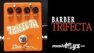 Video thumbnail for Barber Trifecta Fuzz by musictoyznetwork