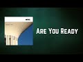 Wire - Are You Ready (Lyrics)
