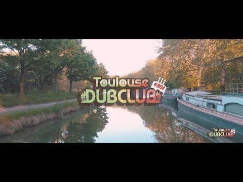 🔊Toulouse Dub Club #30 - L'AFTERMOVIE