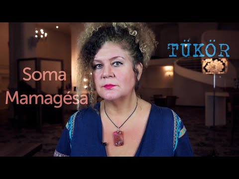 TÜKÖR- Soma Mamagésával