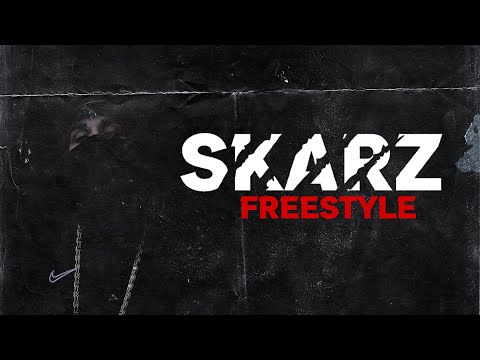 Skarz - (Freestyle)
