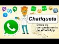 Chatiqueta - Dicas de comportamento no WhatsApp