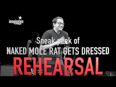 Sneak Peek at rehearsal for Naked Mole Rat Gets Dressed: The Rock Experience
