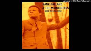 Hank Ballard & The Midnighters - Open Up The Back Door