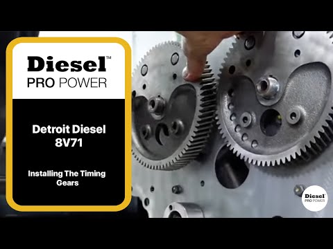 Installing The Timing Gears (Detroit Diesel 8V71)