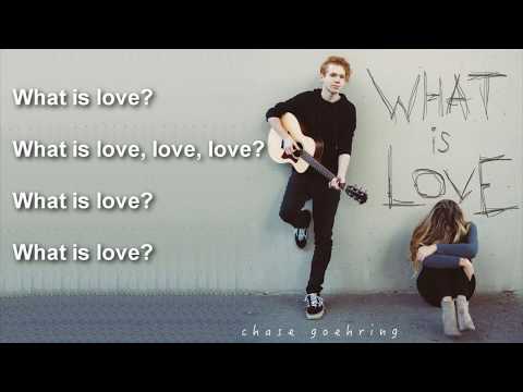Chase Goehring: What's Love [Lyrics] Original Song  - America's Got Talent 2017
