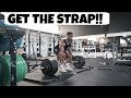 Get The Strap! | Benefits Of Using Straps On Deadlift | The Get Back Ep. 9