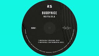 Download lagu Buddynice - Ngiyajola mp3 Download lagu Buddynice - Ngiyajola mp3