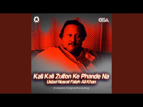 Kali Kali Zulfon Ke Phande Na (Complete Original Version)