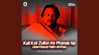 Download lagu Kali Kali Zulfon Ke Phande Na (Complete Original Version) mp3