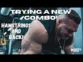 Nick Walker | TRYING SOMETHING DIFFERENT! | HAMSTRINGS AND BACK!