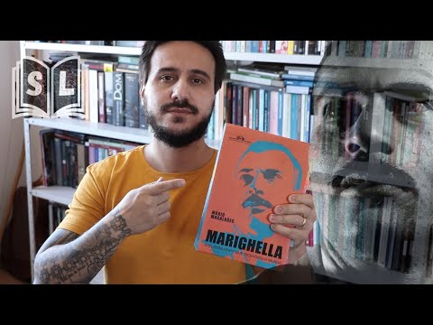 Marighella: o guerrilheiro que incendiou o mundo, de Mário Magalhães - resenha