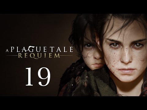 A Plague Tale Requiem [PL](odc.19): Zasłużone życie