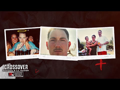 Shadow & Lil Raider - Crossover