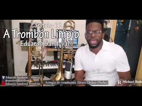 "A TROMBÓN LIMPIO" Capítulo 12 Invitado: Alex Zapata