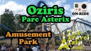 preview picture of video 'Parc Asterix - Oziris - Onride [HD]'