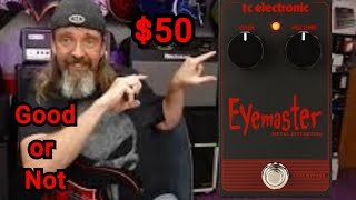 Video thumbnail for TC Electronics "EYEMASTER" Distortion Pedal..Can we get a Good Tone? by 6StringStanger