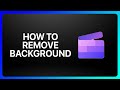 How To Remove Background In Clipchamp Tutorial