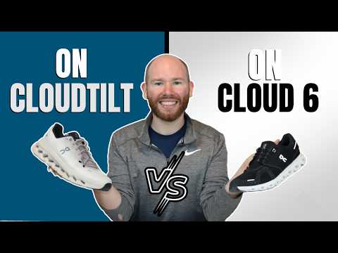 ON Cloud 6 vs Cloudtilt | Standing, Walking & Comfort Comparison!