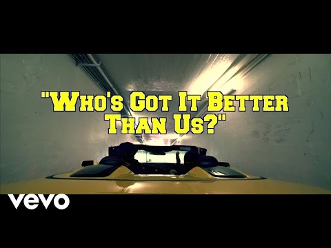 Bailey - Who's Got It Better Than Us?