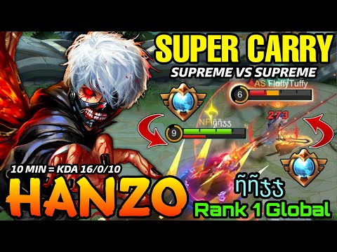 Super Carry Hanzo, Supreme Vs Supreme! - Top 1 Global Hanzo ῆῆჯჯ  - MLBB