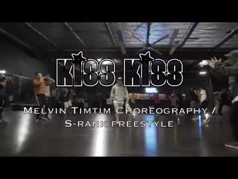 Kiss Kiss - Chris Brown ft Tpain | Melvin Timtim choreography | S Rank Session