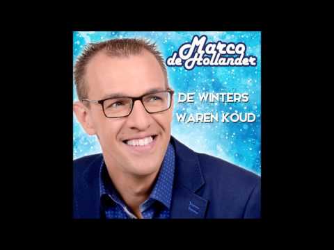 Marco de Hollander - De Winters Waren Koud