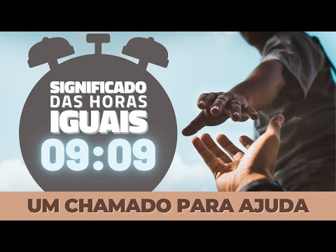 09:09 - Significado das horas iguais